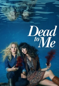 Dead To Me - Série TV