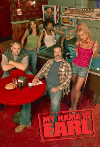 My Name Is Earl - Série TV