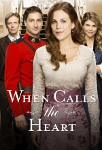 When Calls The Heart - Série TV