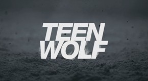 Teen Wolf saison 4 : une bande-annonce pleine de « baddies »