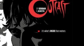 Cinemax retient le pilote de la prochaine série de Robert Kirkman, Outcast