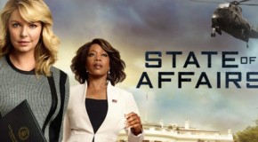 Lundi 17/11, ce soir : State of Affairs remplace The Blacklist