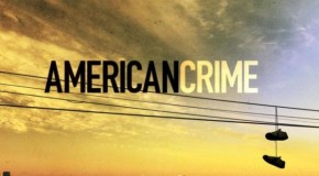 Jeudi 05/03, ce soir : American Crime et Dig