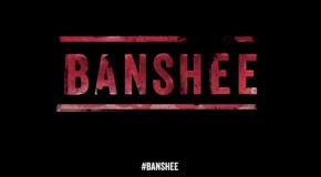 Vendredi 1er avril, ce soir : 4ème et dernière saison de Banshee