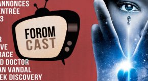 Foromcast bande-annonces: American Vandal, Star Trek Discovery, Tin Star, Good Doctor, Alias Grace, The Brave