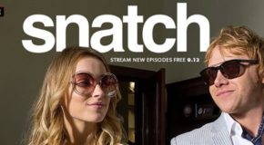 Jeudi 13/9, ce soir : 2ème saison de Snatch sur Sony Crackle !