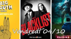 Vendredi 04/10, ce soir : Big Mouth, Goliath, Raising Dion, Blacklist