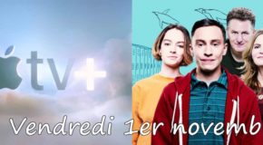 Vendredi 01/11 : lancement d’Apple TV+ avec 5 séries, Atypical