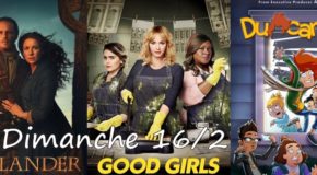 Dimanche 16/2, ce soir : Outlander, Duncanville, Good Girls