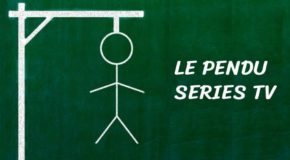 Nouveau jeu : le pendu Séries TV